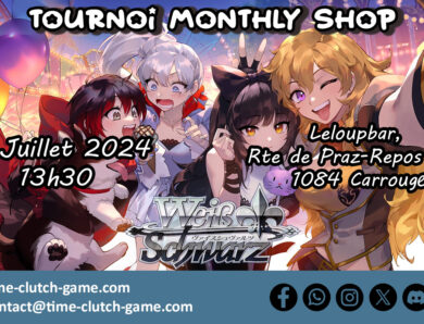 Weiss Schwarz – Tournoi Monthly shop du 21 Juillet